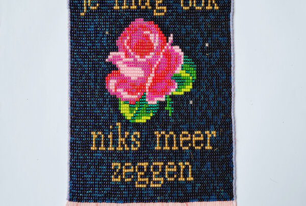 This work is part of a series where I am going to integrate common replies in Dutch on sexist or other inappropriate behaviour into kitsch tapestries, with an embroidery-style rose in the middle.